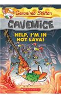 Help, I'm in Hot Lava! (Geronimo Stilton Cavemice #3), 3