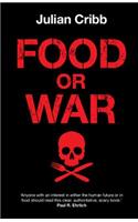 Food or War