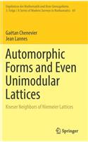 Automorphic Forms and Even Unimodular Lattices