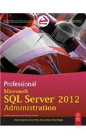 Professional Microsoft Sql Server 2012 Administration