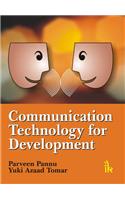 Communication, Technology for Development