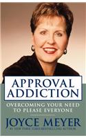 Approval Addiction