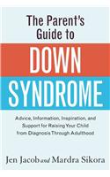 Parent's Guide to Down Syndrome