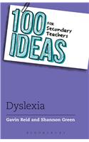 100 Ideas for Secondary Teachers: Supporting Students with Dyslexia