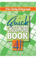 Daily Telegraph Quick Crossword Book 41