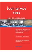 Loan service clerk RED-HOT Career Guide; 2496 REAL Interview Questions