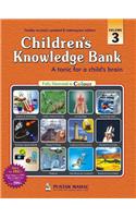 Children's Knowledge Bank: A Tonic For A Child's Brain (Volume 3)