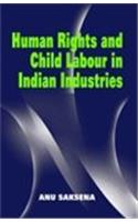 Human Rights And Child Labour In Indian Industries