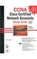 CCNA: Cisco Certified Network Associate Study Guide (With CD) 2nd Ed. (Exam 640-507)