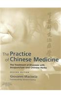 The Practice of Chinese Medicine