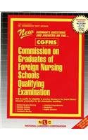 Commission on Graduates of Foreign Nursing Schools Qualifying Examination (Cgfns)