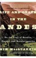 Life and Death in the Andes