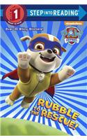 Rubble to the Rescue! (Paw Patrol)