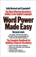 Word Power Made Easy: The Complete Handbook for Building a Superior Vocabulary