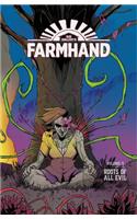 Farmhand Volume 3: Roots of All Evil