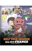 Help Your Dragon Deal With Change