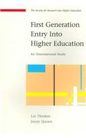 First Generation Entry Into Higher Education