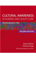 Cultural Awareness in Nursing and Health Care, Second Edition