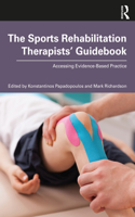 The Sports Rehabilitation Therapists’ Guidebook