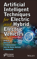 Artificial Intelligent Techniques for Electric andHybrid Electric Vehicles