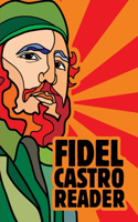 Fidel Castro Reader