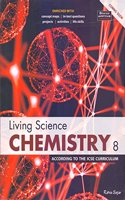 Icse Living Science Chemistry 8 (New Syllabus)