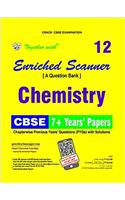 Together with Enriched Scanner PYQs Chemistry - 12