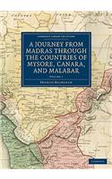 Journey from Madras Through the Countries of Mysore, Canara, and Malabar