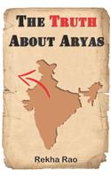 The Truth About Aryas