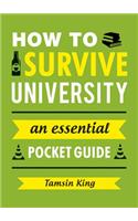 How to Survive University