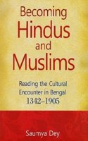 Becoming Hindus and Muslims