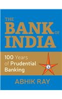 The Bank Of India : 100 Years Of Prudential Banking