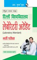 University of Delhi : Laboratory Attendant Recruitment Exam Guide