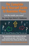 Complete Do-It-Yourself Guide to Business Plans - 2020 Edition