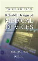 Reliable Design of Medical Devices