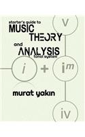 Starter's Guide to Music Theory and Analysis