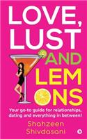 Love, Lust and Lemons