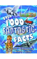 Over 1000 Fantastic Facts