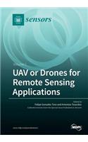 UAV or Drones for Remote Sensing Applications