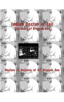 Indian Doctor in Jail : The Story of Binayak Sen