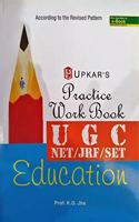 Practice Work Book UGC NET/JRF/SET Education (Paper-II and III) (Code 1803)