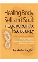 Healing Body, Self and Soul