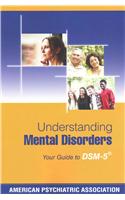 Understanding Mental Disorders