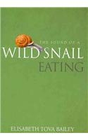 The Sound of a Wild Snail Eating