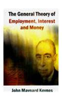 General Theory of Employment, Interest and Money