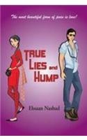 True Lies & Hump