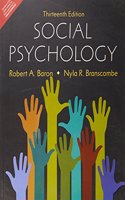 Social Psychology, 13e (4 Colour)