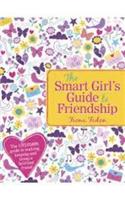 The Smart Girls Guide To Friendship