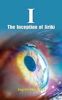 I-The Inception of Jiriki