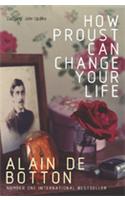 How Proust Can Change Your Life